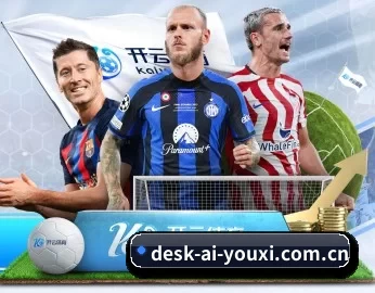 desk-ai-youxi.com.cn的故事 - 体育资讯内容服务